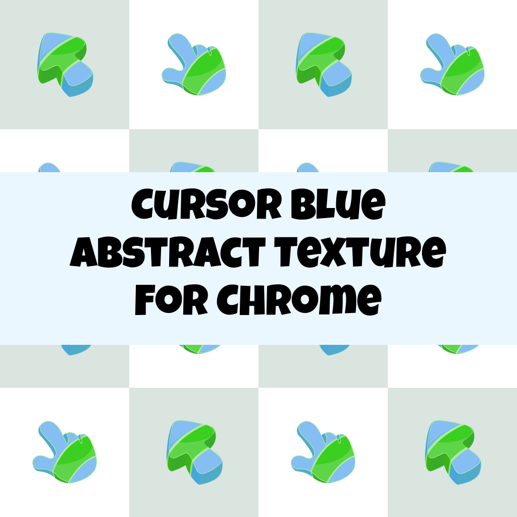 Cursor Blue Abstract Texture For Chrome